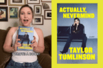 Taylor Tomlinson Actually Nevermind