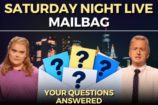 SNL Mailbag 1