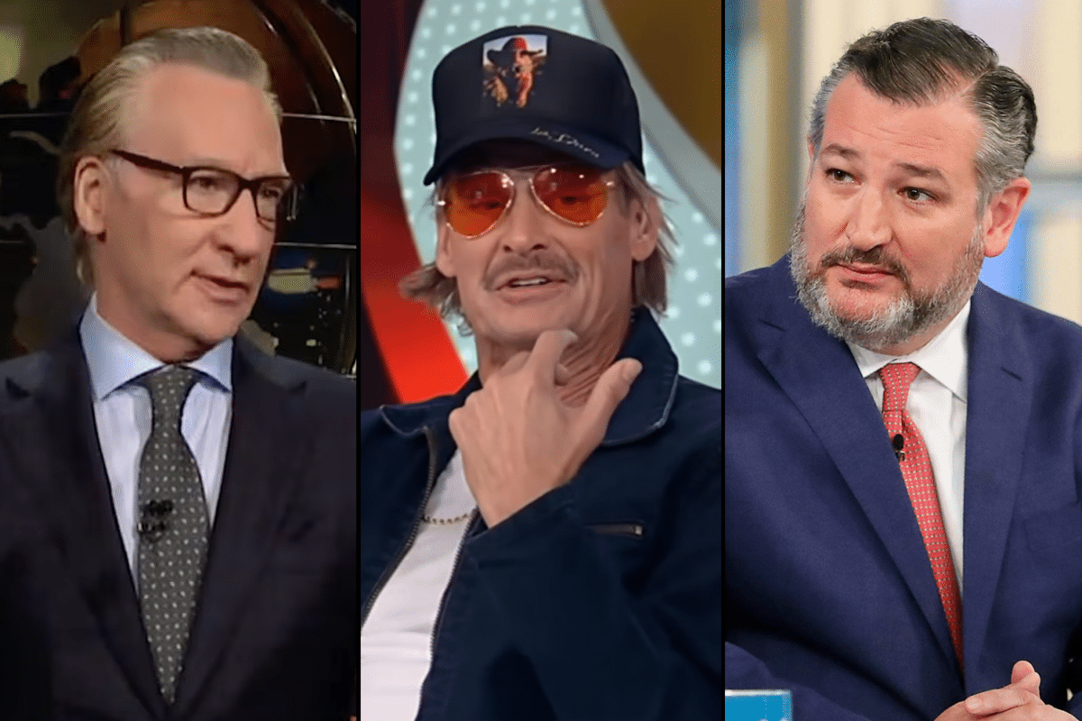 Bill Maher, Kid Rock, Ted Cruz